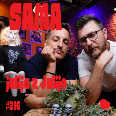 Podcast Fejmiči - #216 - Sama julija z Julijo