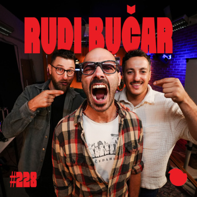 Podcast Fejmiči - #228 - Rudi Bučar: "Sem velik pristaš niča"