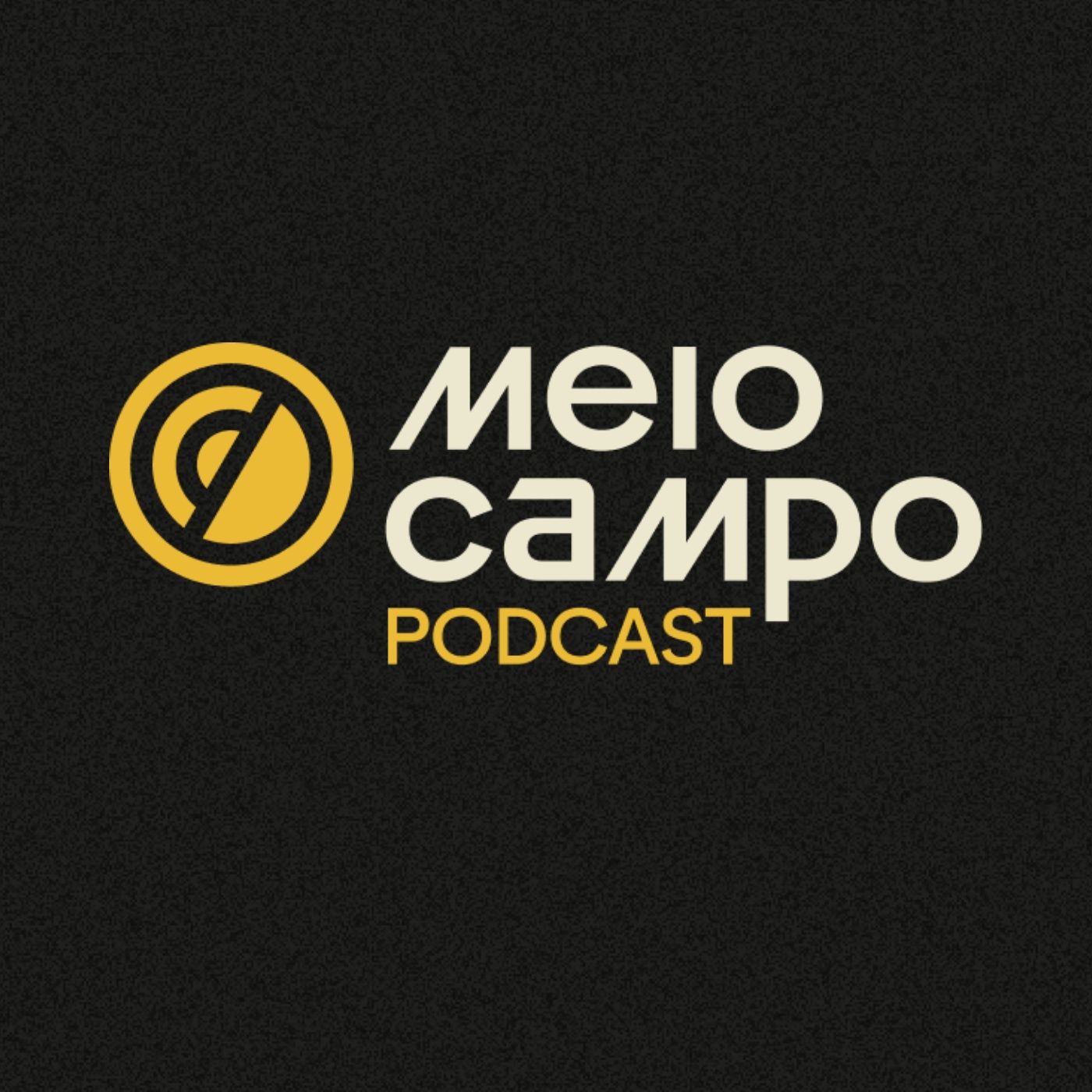 Meiocampo:Central 3 Podcasts