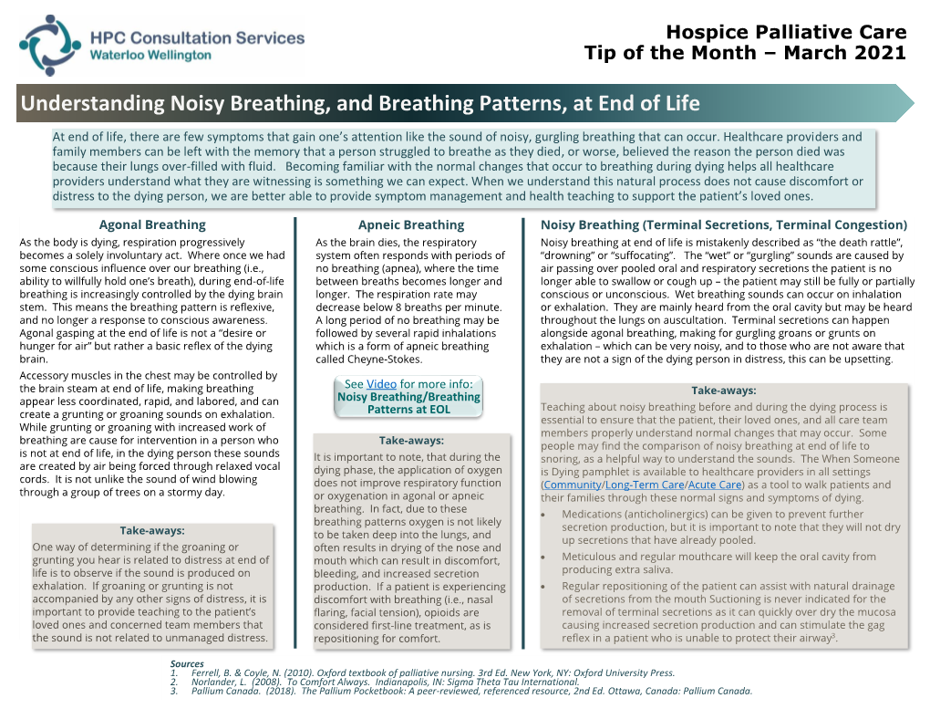 Understanding Noisy Breathing, and Breathing Patterns, at End of Life