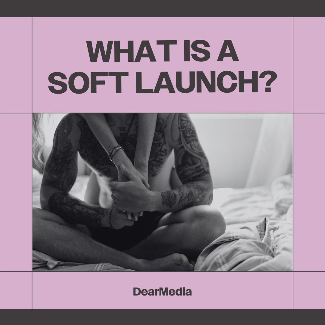 What Is A Soft Launch?