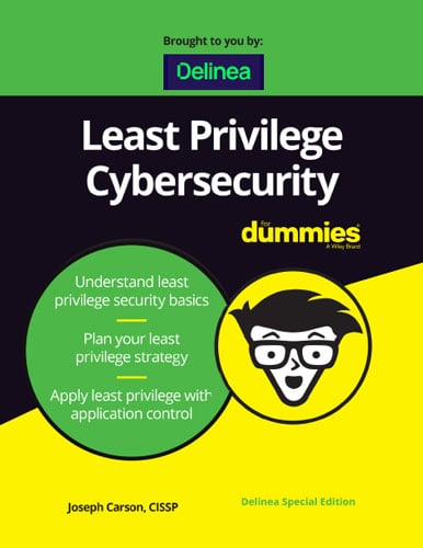 Least Privilege Cybersecurity for Dummies