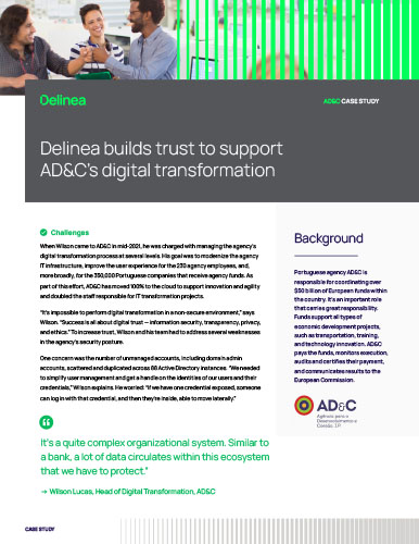 Delinea builds trust to support AD&C`s digital transformation