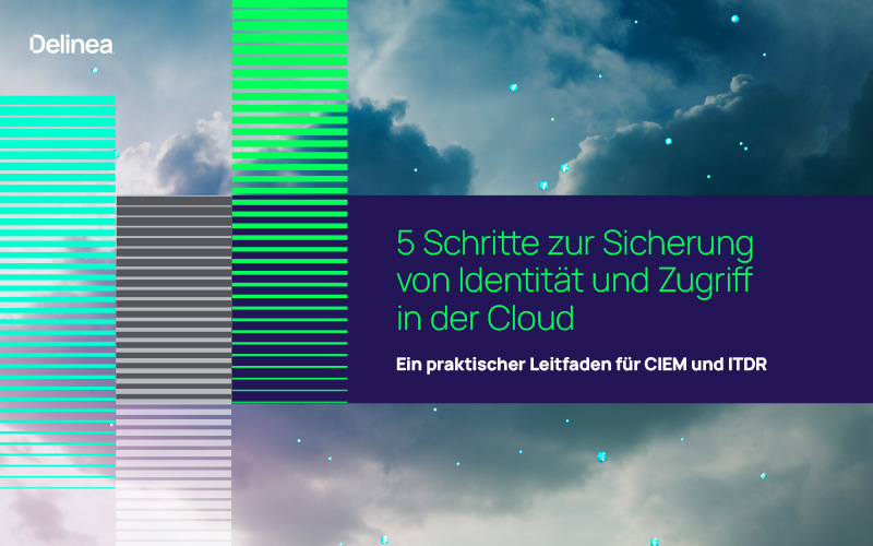 5 Schritte zur Sicherung von Identität und Zugriff in der Cloud