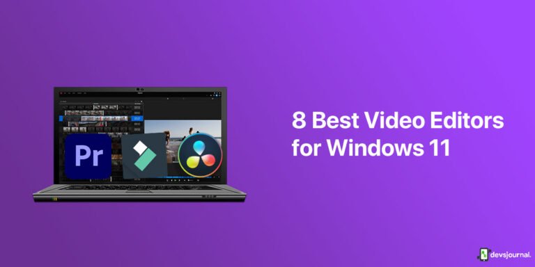 8 Best Video Editors For Windows 11