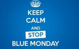 E' arrivato il Blue Monday, oggi il giorno più triste dell'anno