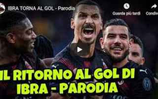 gli autogol video ibra video milan