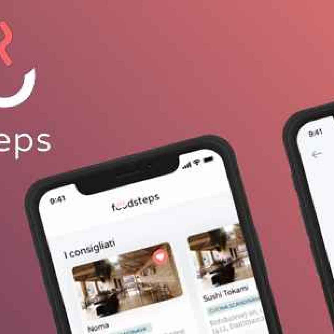 foodsteps – l’applicazione per scoprire i ristoranti consigliati dagli chef!