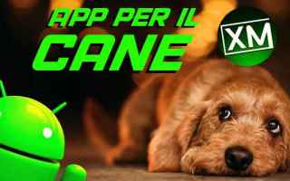 Applicazioni per il cane - le migliori da provare su Android