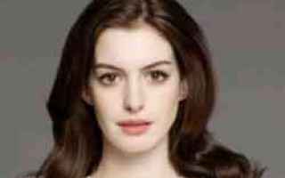 ANNE HATHAWAY UN'ATTRICE DAI MILLE VOLTI