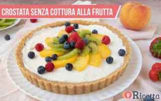 [VIDEO] Crostata alla Frutta - Senza Cottura