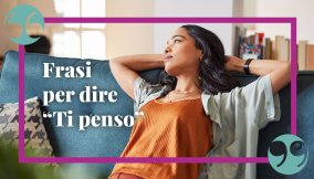 Frasi per dire “Ti penso” a una persona speciale