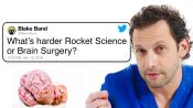 Neurosurgeon Answers Brain Surgery Questions From Twitter