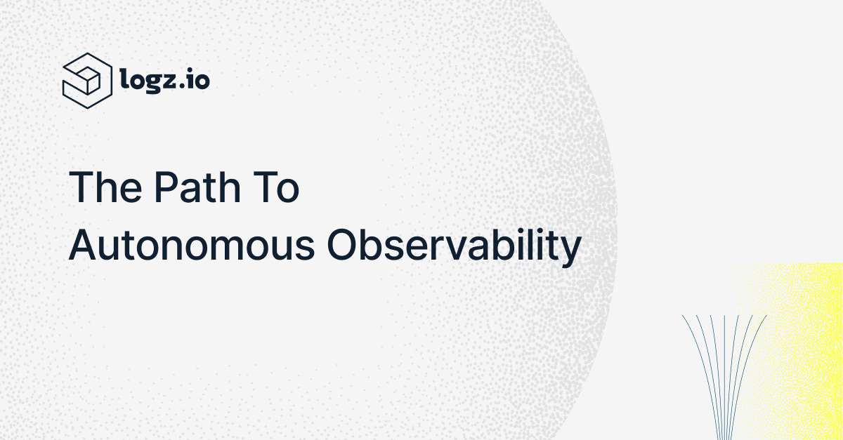 The Path to Autonomous Observability