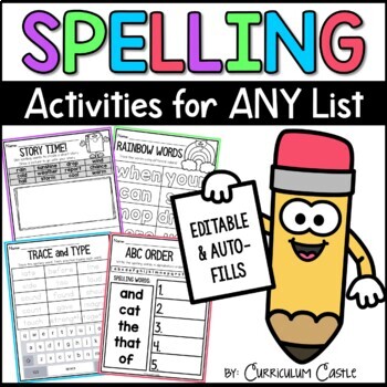 Preview of Editable Spelling Activities for ANY Spelling Word List