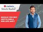 Stock Radar: Aditya Birla Sun Life AMC trading in an...:Image