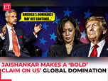 EAM Jaishankar makes a ‘bold’ claim: 'US dominance ...':Image