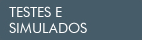 Testes e Simulados