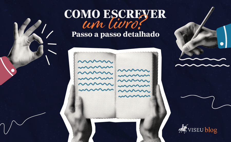 Como escrever um livro? Passo a passo detalhado