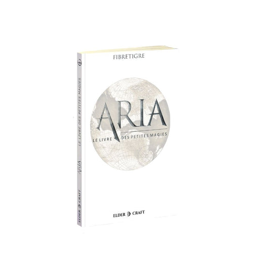 ARIA : Le livre des petites Magies