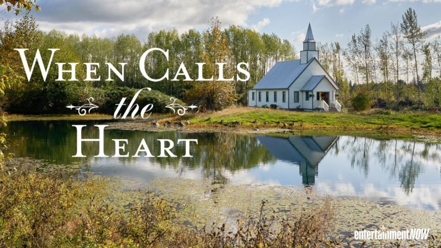 When Calls The Heart