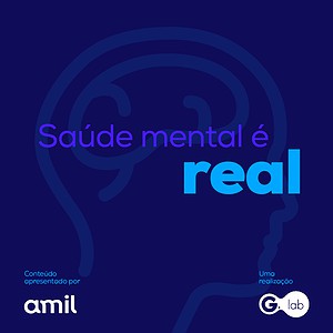 Saúde Mental é Real