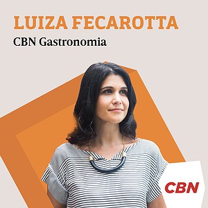 Luiza Fecarotta - CBN Gastronomia