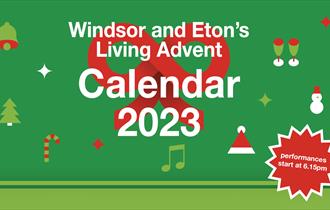 Windsor and Eton Living Advent Calendar