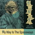 My Way Is the Spaceways