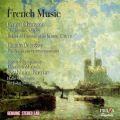 French Music: Ernest Chausson, Claude Debussy