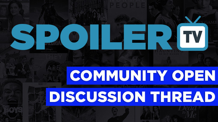 The Daily SpoilerTV Community Open Discussion Thread - 26th January 2025