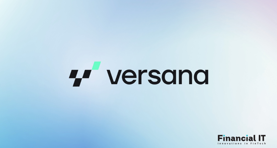 Versana Closes $26 Million; Barclays Invests in Its Centralized, Real-Time Digital Data Platform