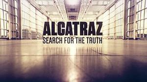 Alcatraz Search for the Truth Poster