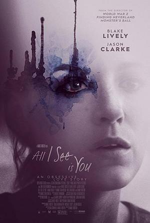 All I See Is You Poster