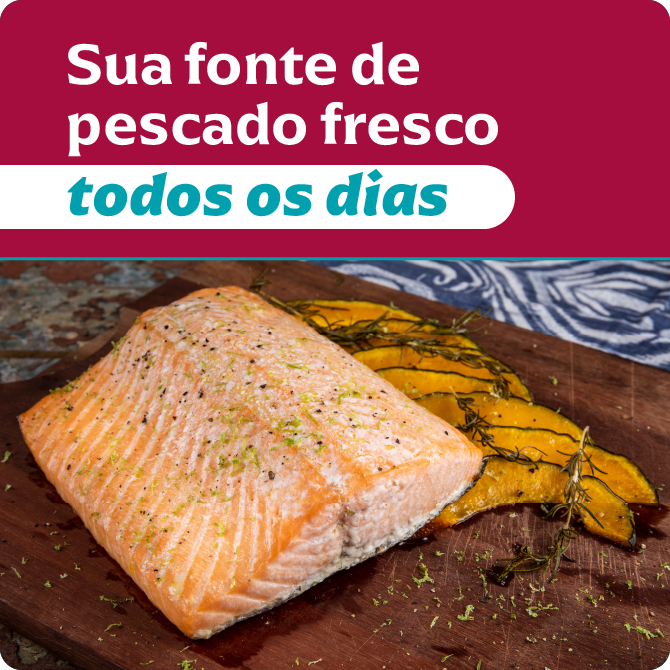 Sua fonte de pescado fresco todos os dias