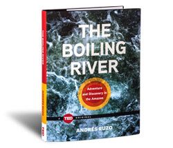 TED Book: The Boiling River