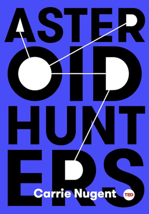 TED Book: Asteroid Hunters