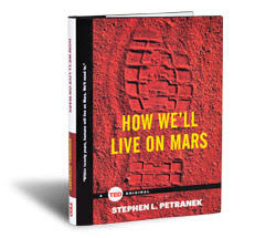 TED Book: How We&#39;ll Live on Mars