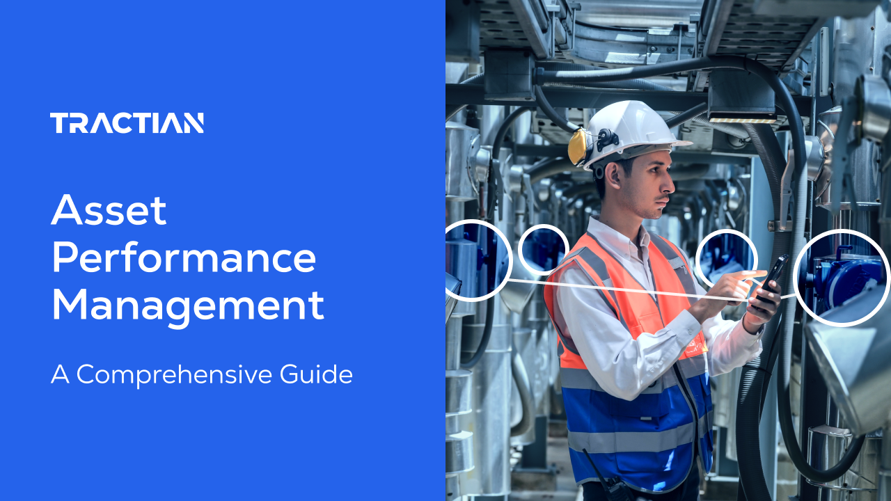 What is Asset Performance Management? A Guide and Tips for APM