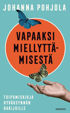 Vapaaksi miellyttämisestä