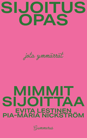 Mimmit sijoittaa - Sijoitusopas