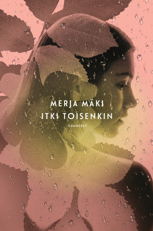 Itki toisenkin