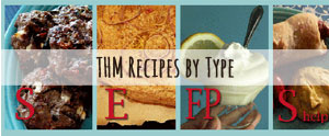 My favorite THM recipes sorted by type: S, E, FP, & Crossover.