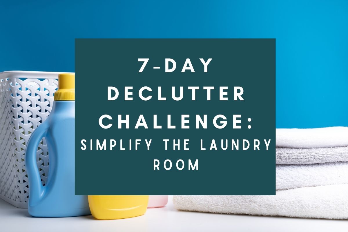 7 day declutter challenge; laundry and linens