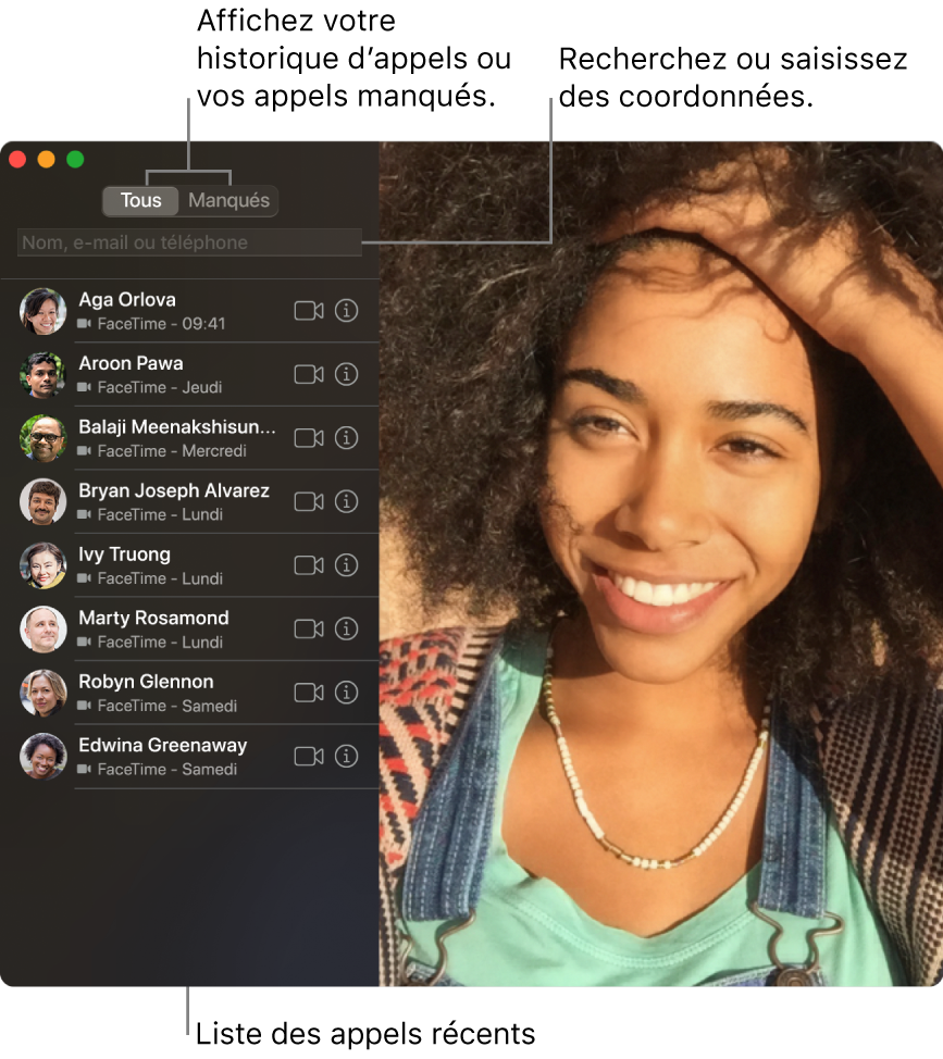 Une fenêtre de FaceTime montrant la fonction d’appel vidéo ou audio, le champ de recherche pour saisir ou rechercher les coordonnées d’un contact, et la liste des derniers appels.