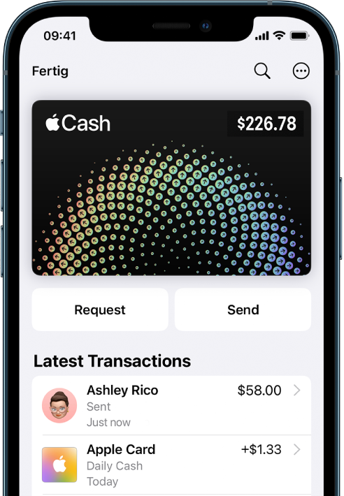 Die Apple Cash-Karte in der App „Wallet“ mit der Taste „Mehr“ oben rechts, den Tasten „Anfordern“ und „Senden“ in der Mitte und den neuesten Transaktionen unter der Karte.