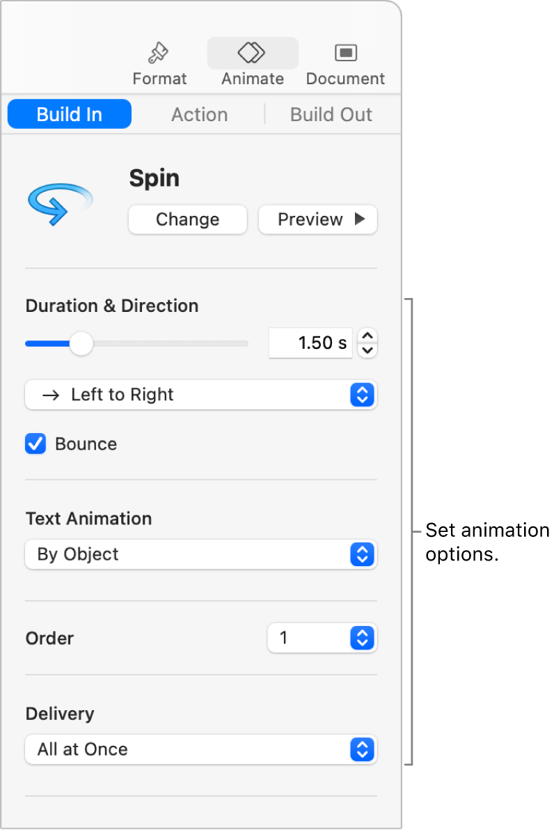 Build in options in the Animate section of the sidebar.