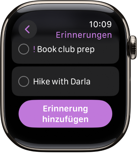 Die App „Erinnerungen“ mit zwei Erinnerungen. Die Erinnerungen befinden sich im oberen Teil des Displays und die Taste „Erinnerung hinzufügen“ ist darunter.