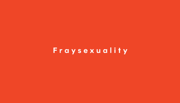 fraysexuality, fraysexual defined