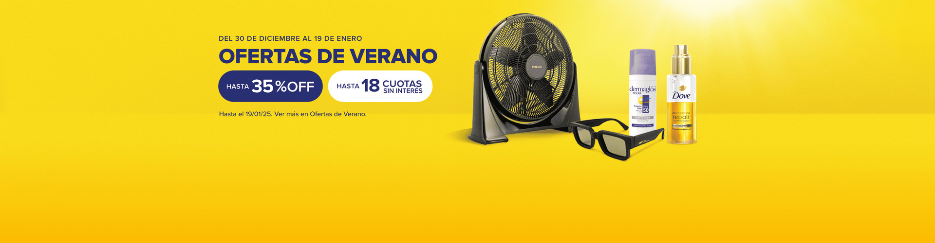 ¡OFERTAS DE VERANO! HASTA 35% OFF Y HASTA 18 CUOTAS SIN INTERÉS